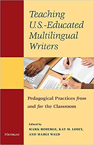 Teaching U.S.-Educated Multilingual Writers Cover